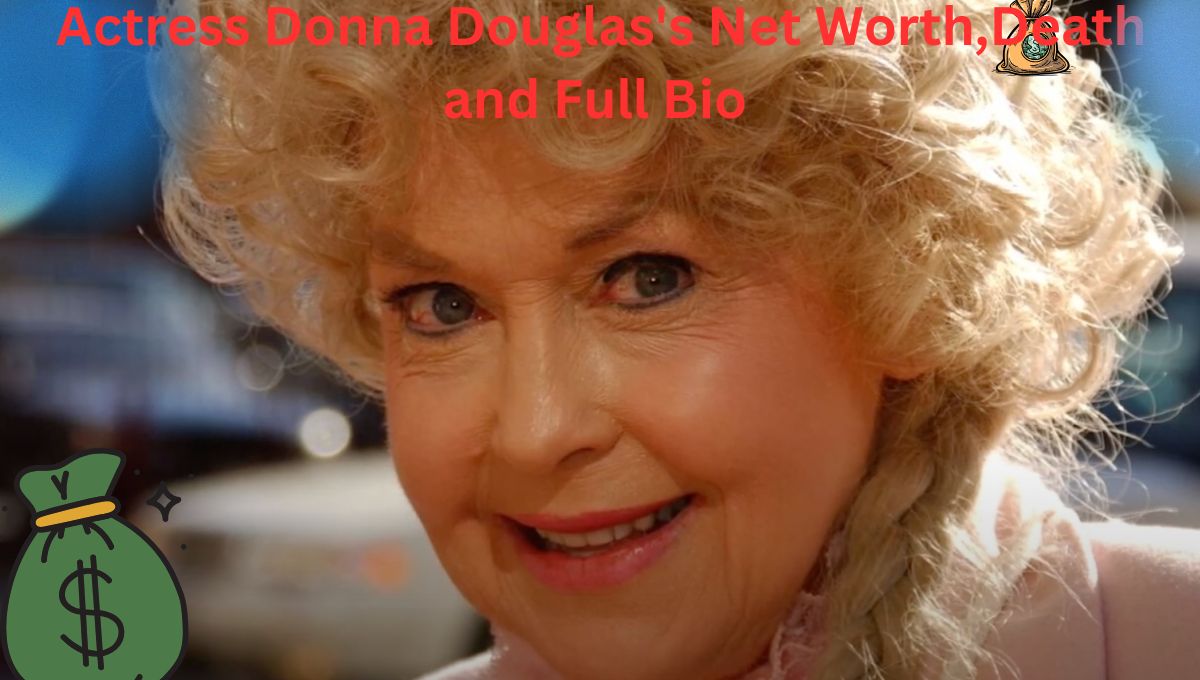 Actress Donna Douglas net worth and her full biography