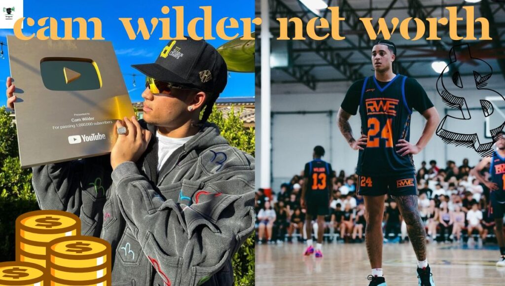 Cam Wilder Net Worth 2024